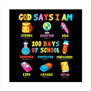 God Says I Am 100 Days Of School Christ Bible Saying Graphic Posters and Art